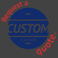 Request a Custom Quote